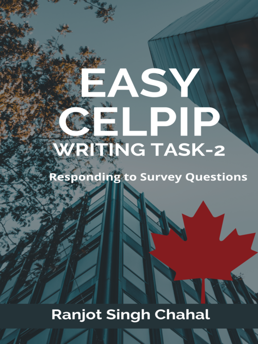 Title details for Easy CELPIP Writing Task-2 by Ranjot Singh Chahal - Wait list